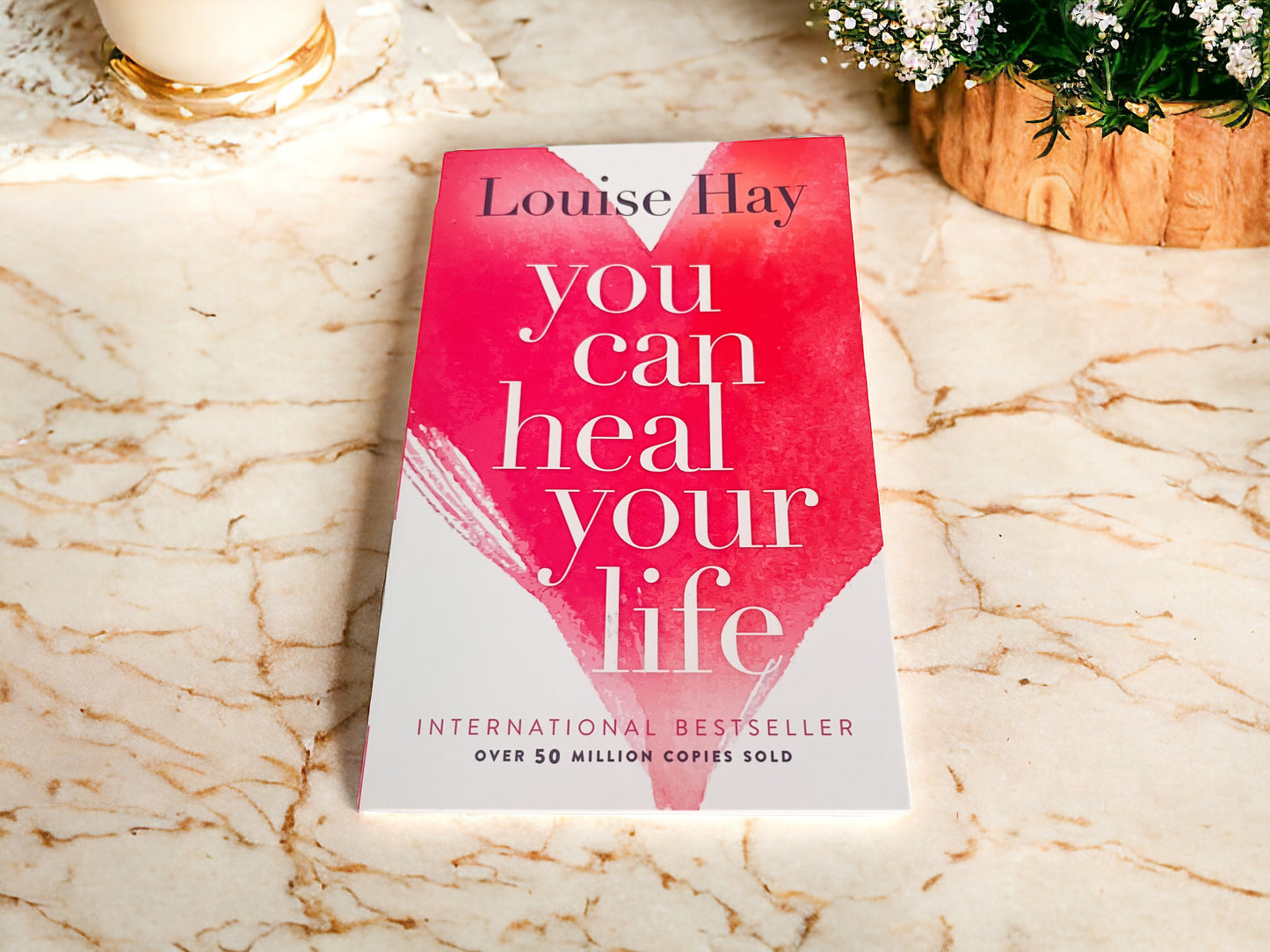You Can Heal Your Life - Louise Hay (New Edition)